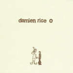 Damien Rice: O (2003)